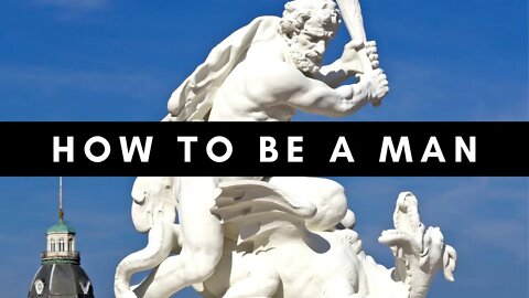 How To Be a Man