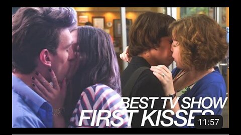 my favorite tv show first kisses part 17