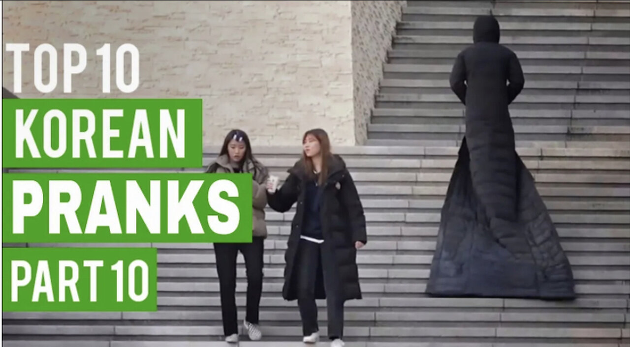 Top 10 Korean Pranks - part 10