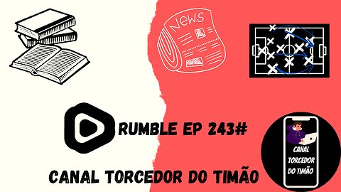 Boletim diário do torcedor do timão 243#