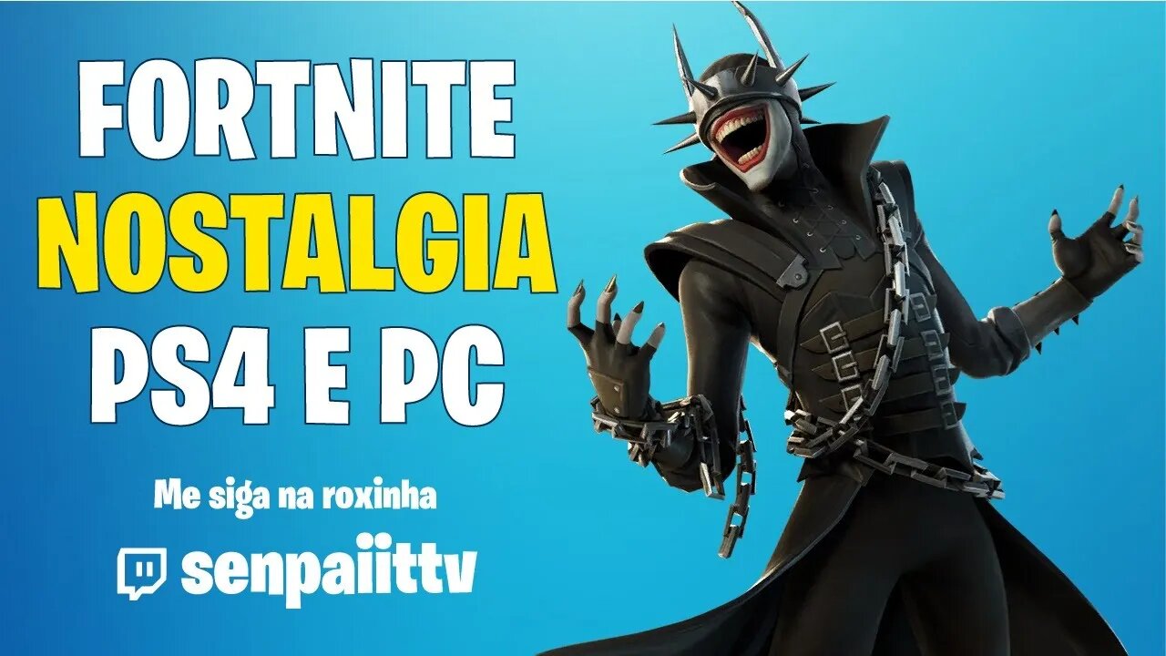 FORTNITE NOSTALGIA PS4 E PC