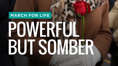 What Made the 48th Annual March for Life Powerful but ‘Somber’