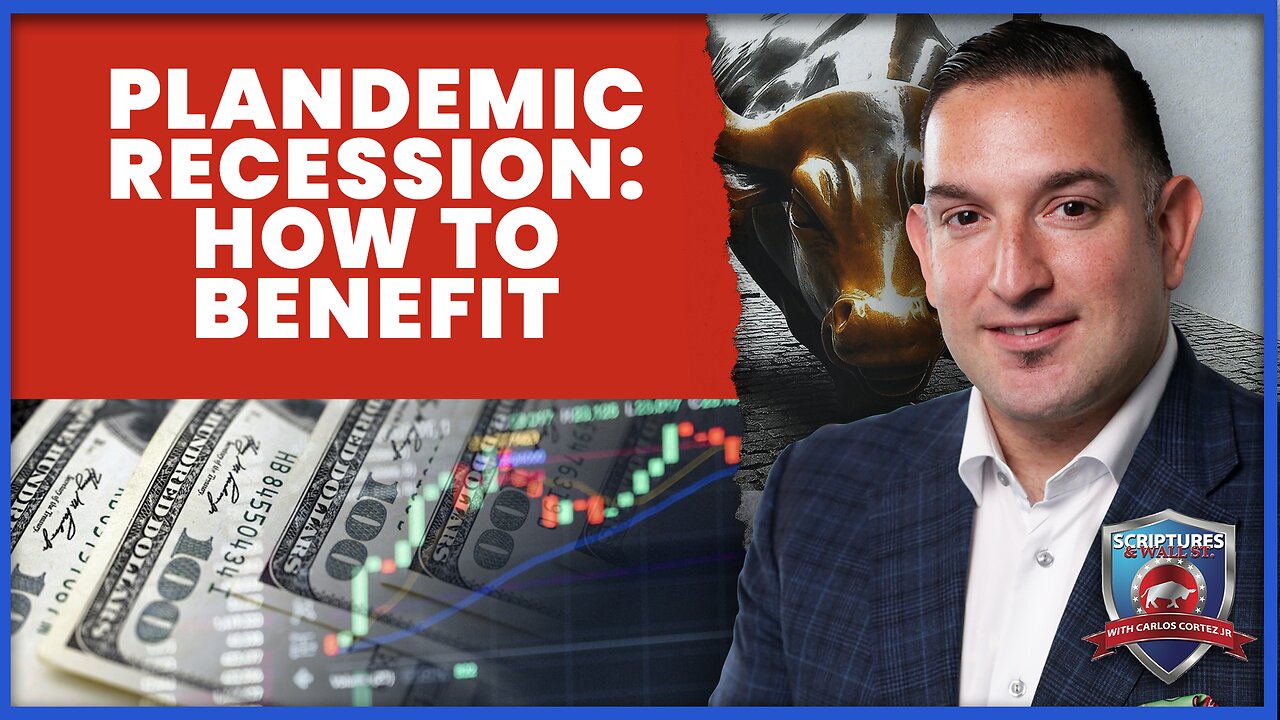 Scriptures And Wallstreet: Plandemic Recession- How to Benefit