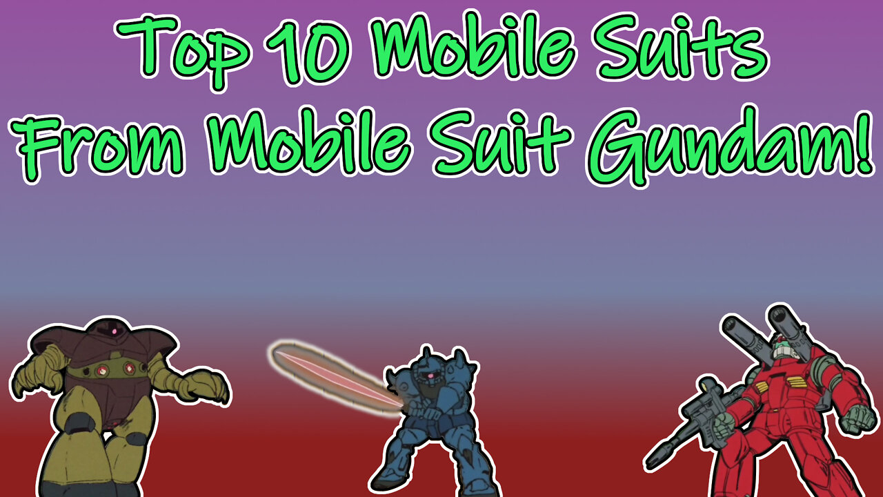 Top 10 Mobile Suits from Mobile Suit Gundam - Golden Gundam Award Show #4