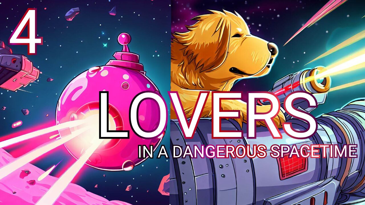 LOVERS in a Dangerous Spacetime--Now with Extra Danger!