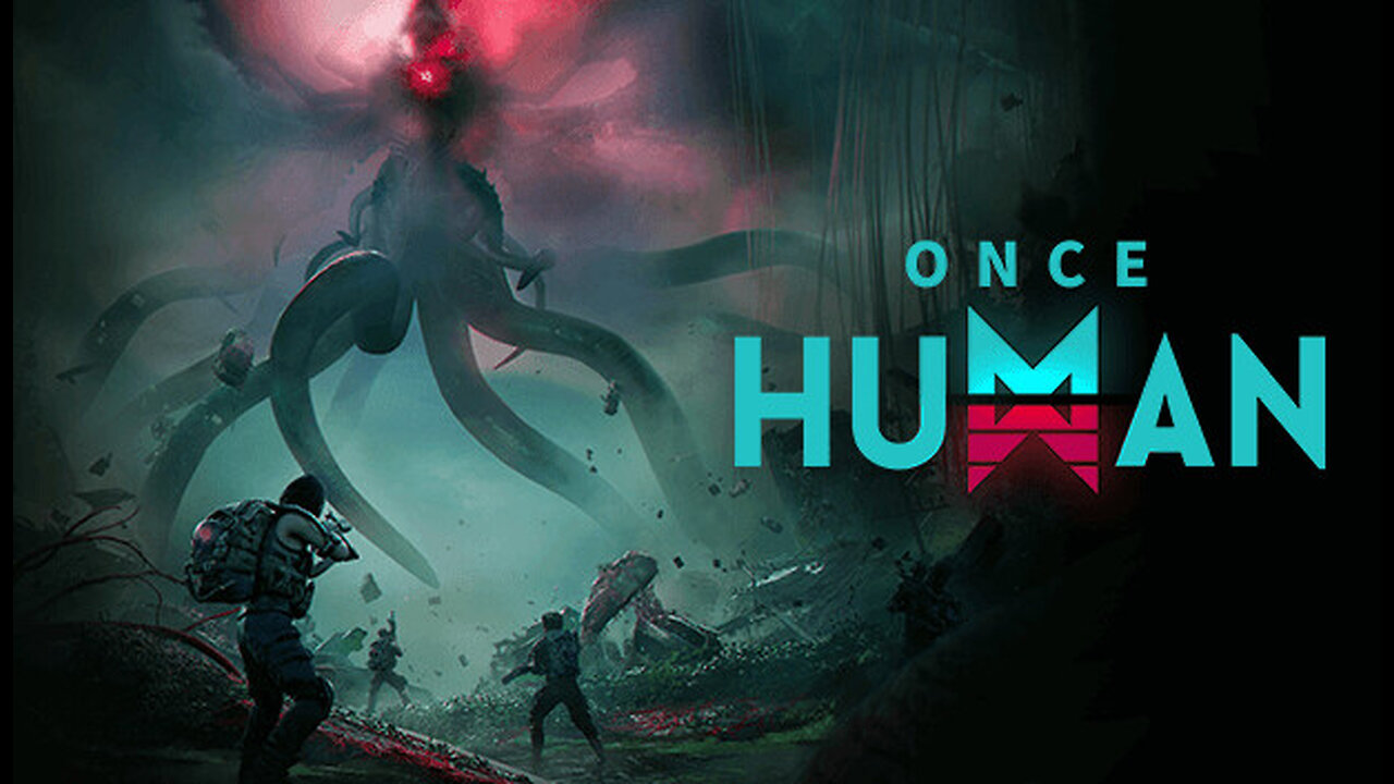 ONCE HUMAN PVE PART 2