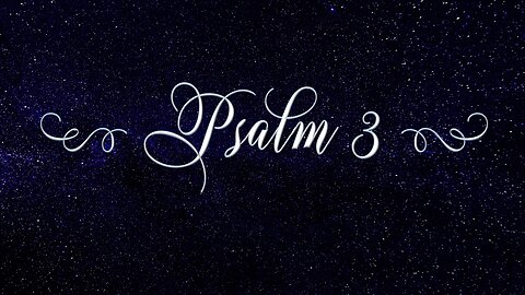 Psalm 3 (King James Version)