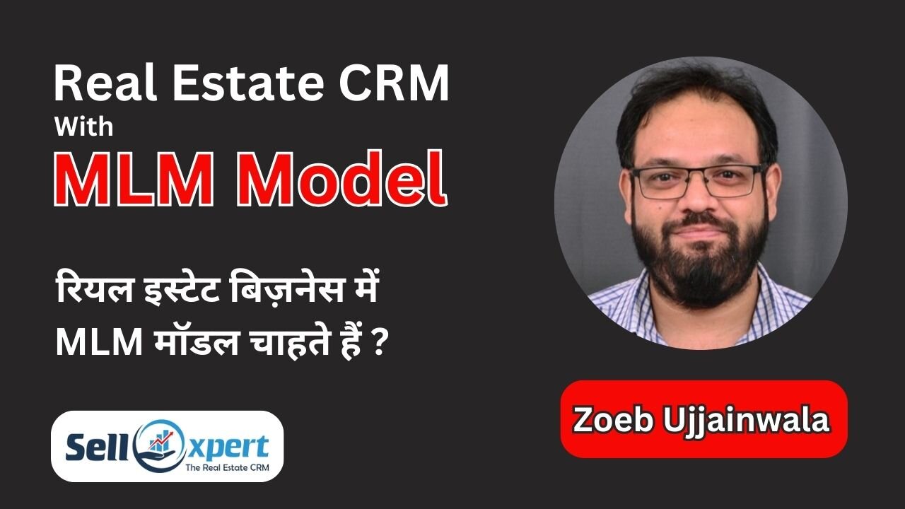 Real Estate CRM with MLM Model