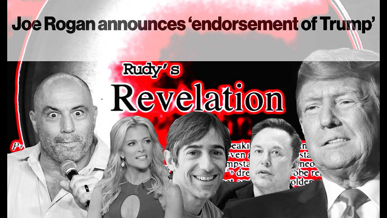 Revelation110524 Joe Rogan Endorses Trump Mark Pincus Also Endorses