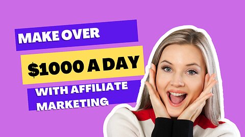 Bulletproof Strategy :$1000 a Day with Affiliate Marketing