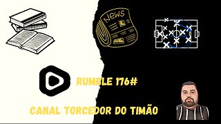 Boletim Diario do torcedor do timão 176#