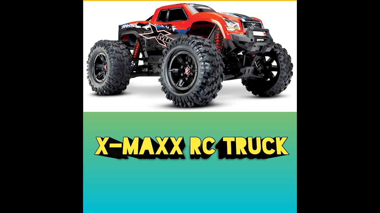 X X-Maxx RC truck