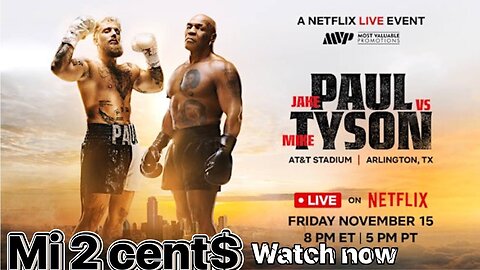 MI 2 CENT$ LIVE mike tyson vs jake paul