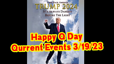 Happy Q Day - Qurrent Events 3/19/23