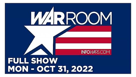 WAR ROOM FULL SHOW 10_31_22 Monday