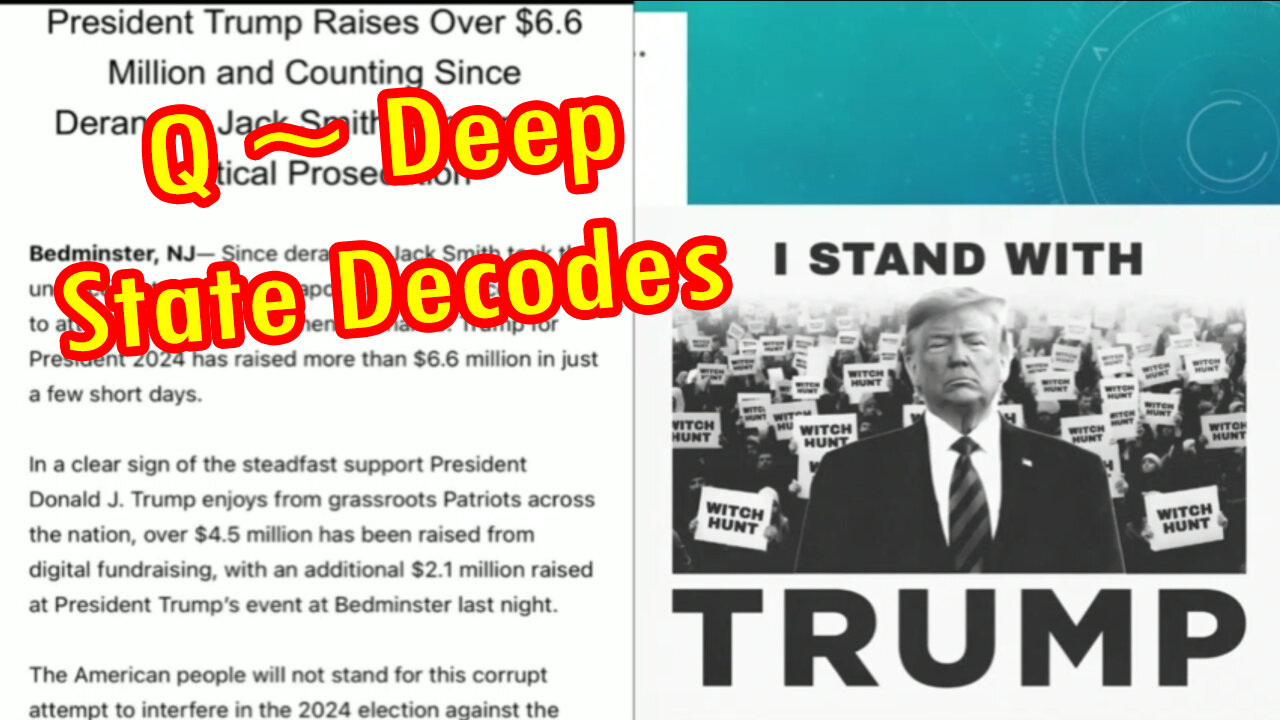 Q ~ Deep State Decodes #607 - Save Trump. MAGA is BACK