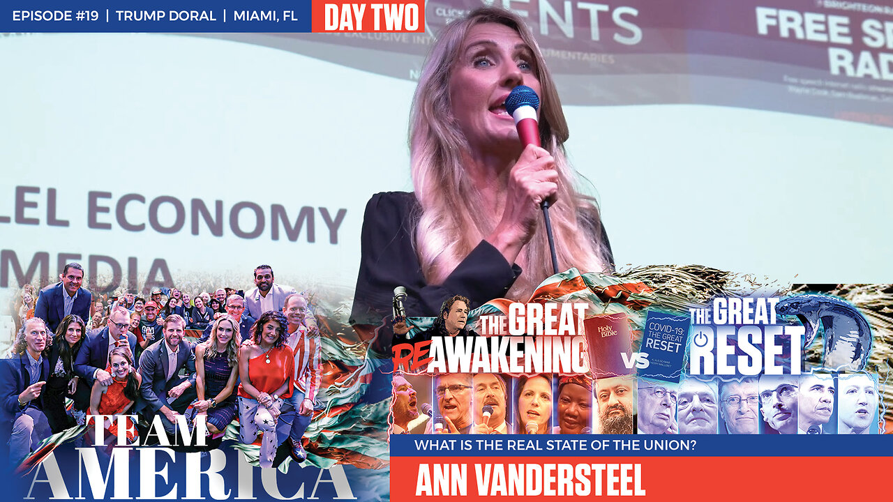 ReAwaken America Tour | Ann Vandersteel | What Is the Real State of the Union And What Can Be Done About It?