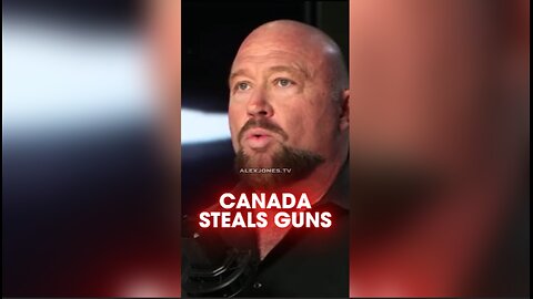 Alex Jones: Canada Continues To Disarm Citizens - 12/6/24