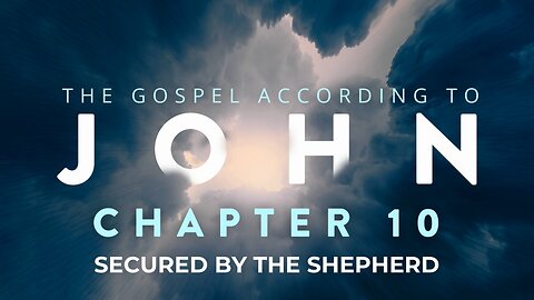 John 10: Secured By The Shepherd | Pastor Abram Thomas