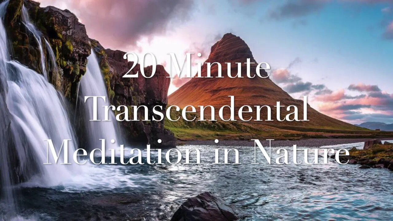 20 Minute Transcendental Meditation Music