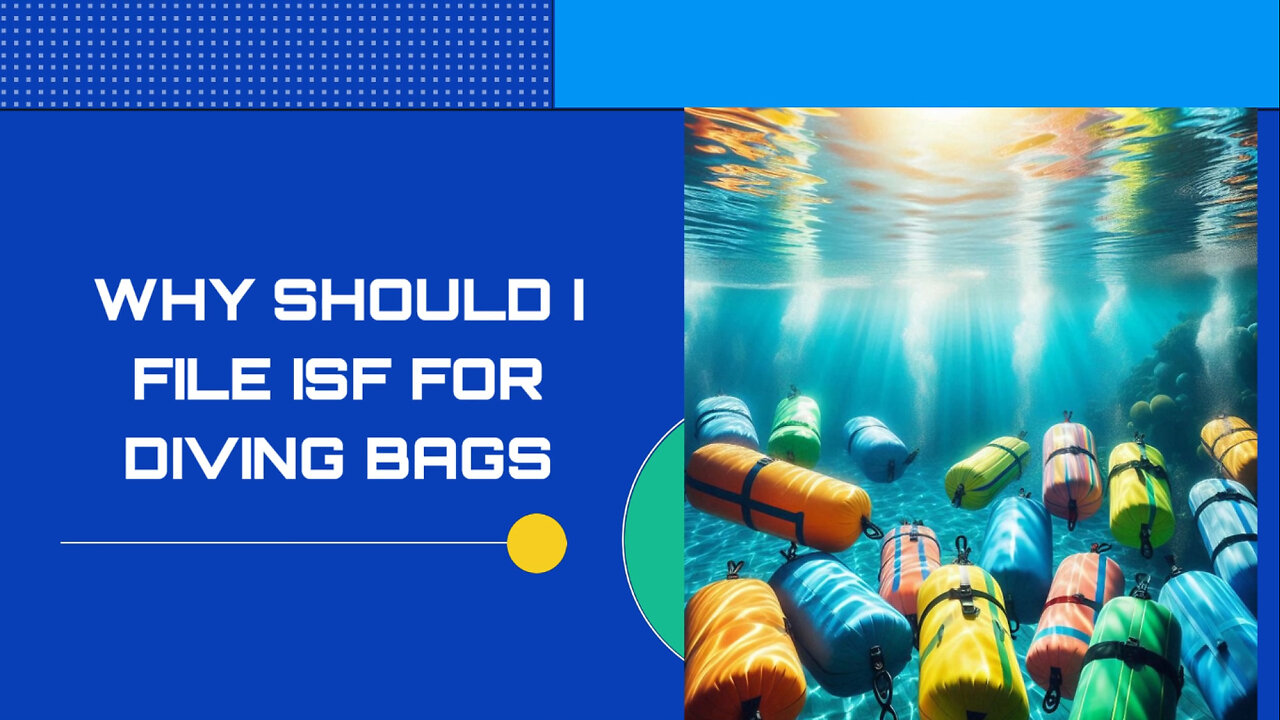 Secure Your Dive: The Importance of Filing an ISF for Diving Bags