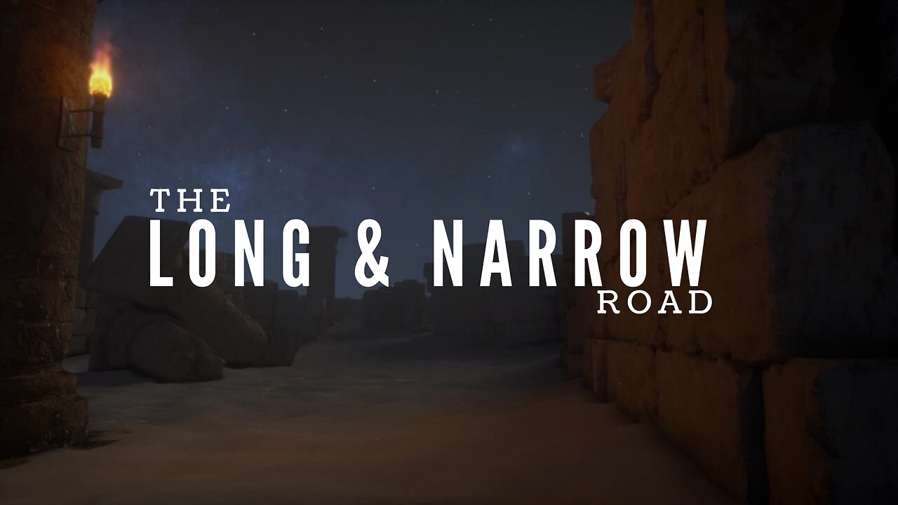 The Long & Narrow Road