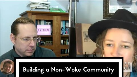 [Clip] Building a Non-Woke Community