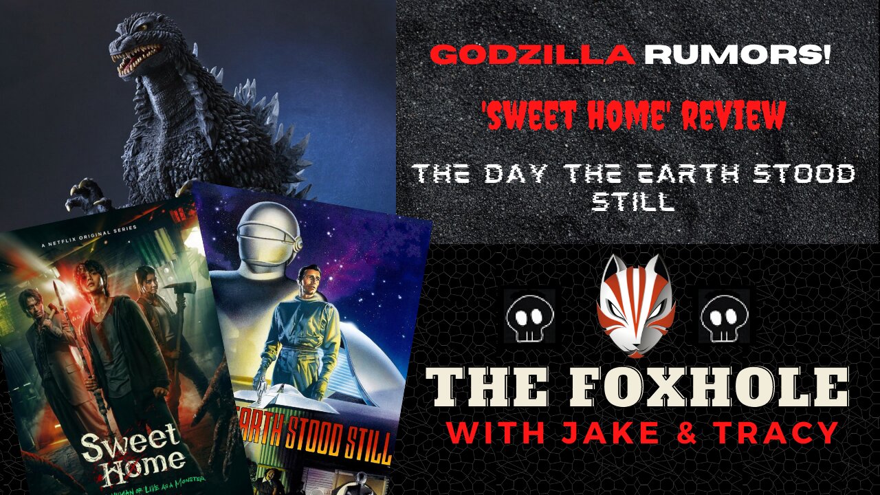 Korean series "Sweet Home" review, Shin Ultraman, Godzilla rumors, & The Day the Earth Stood Still