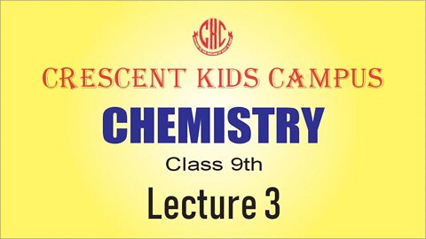 Chemistry 9th Lecture 3