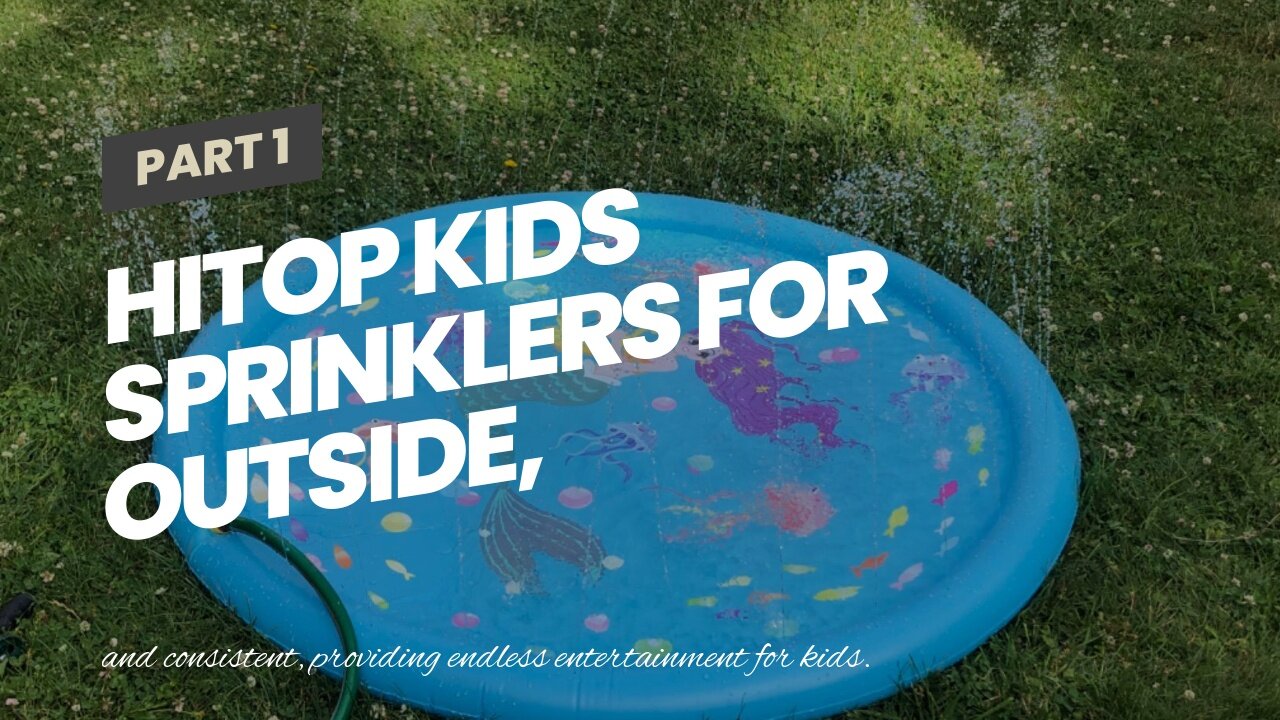 HITOP Kids Sprinklers for Outside, Splash Pad for Toddlers & Baby Pool 3-in-1 60" Water Toys Gi...