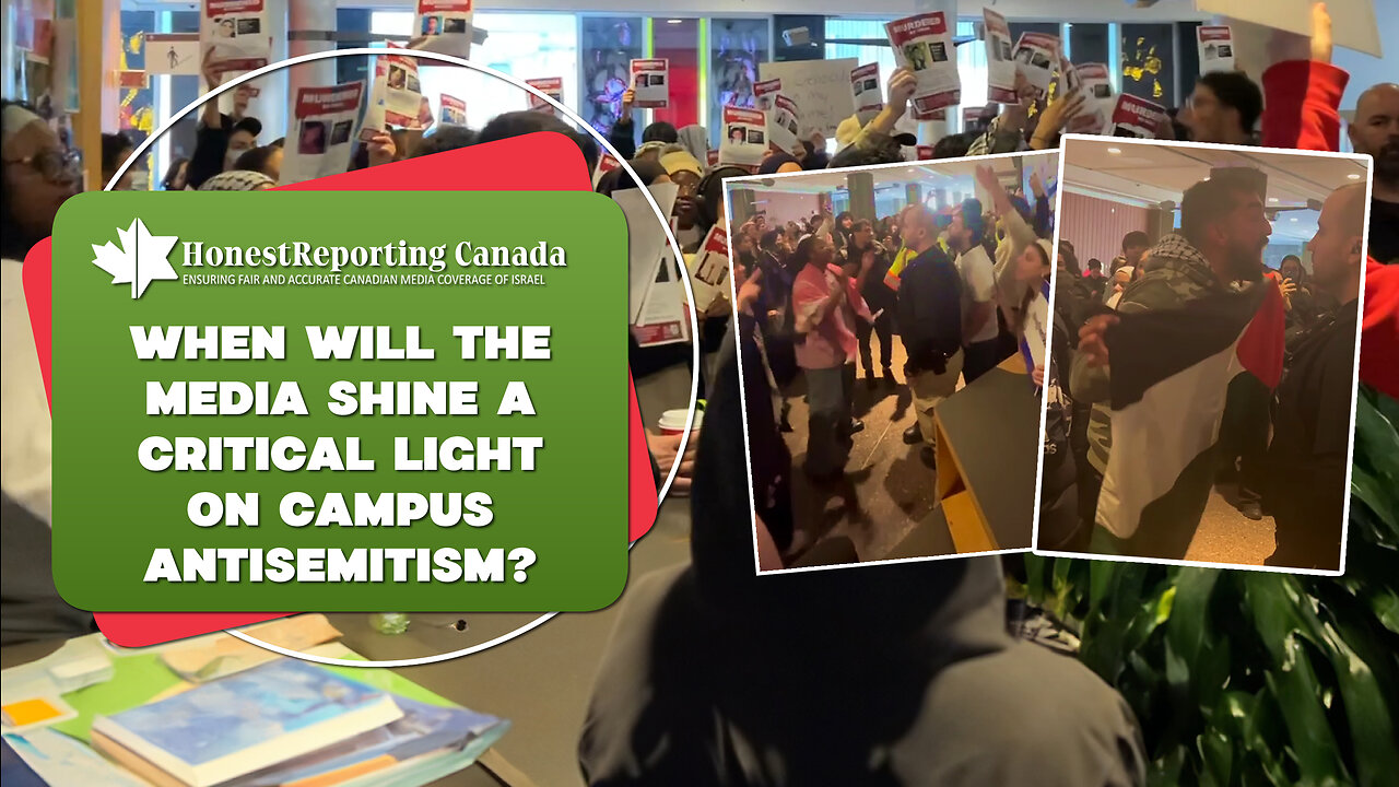 When Will The Media Shine a Critical Light on Campus Antisemitism?