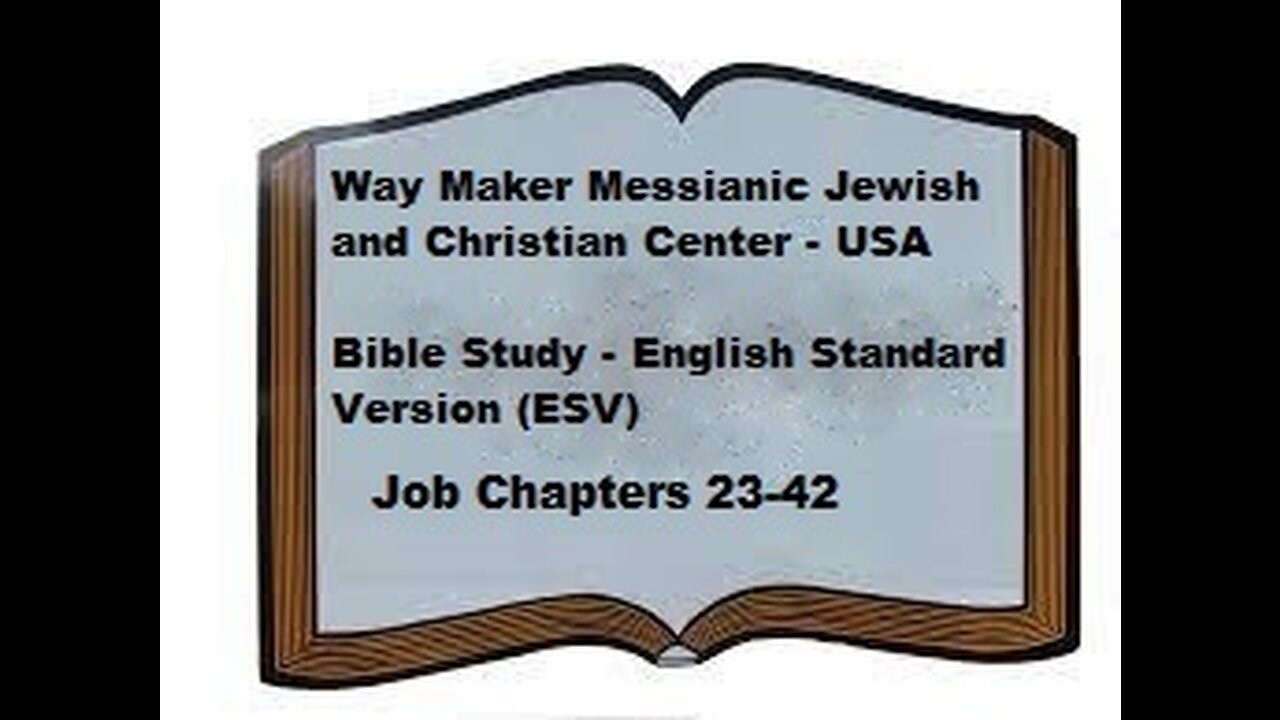 Bible Study - English Standard Version - ESV - Job 23-42