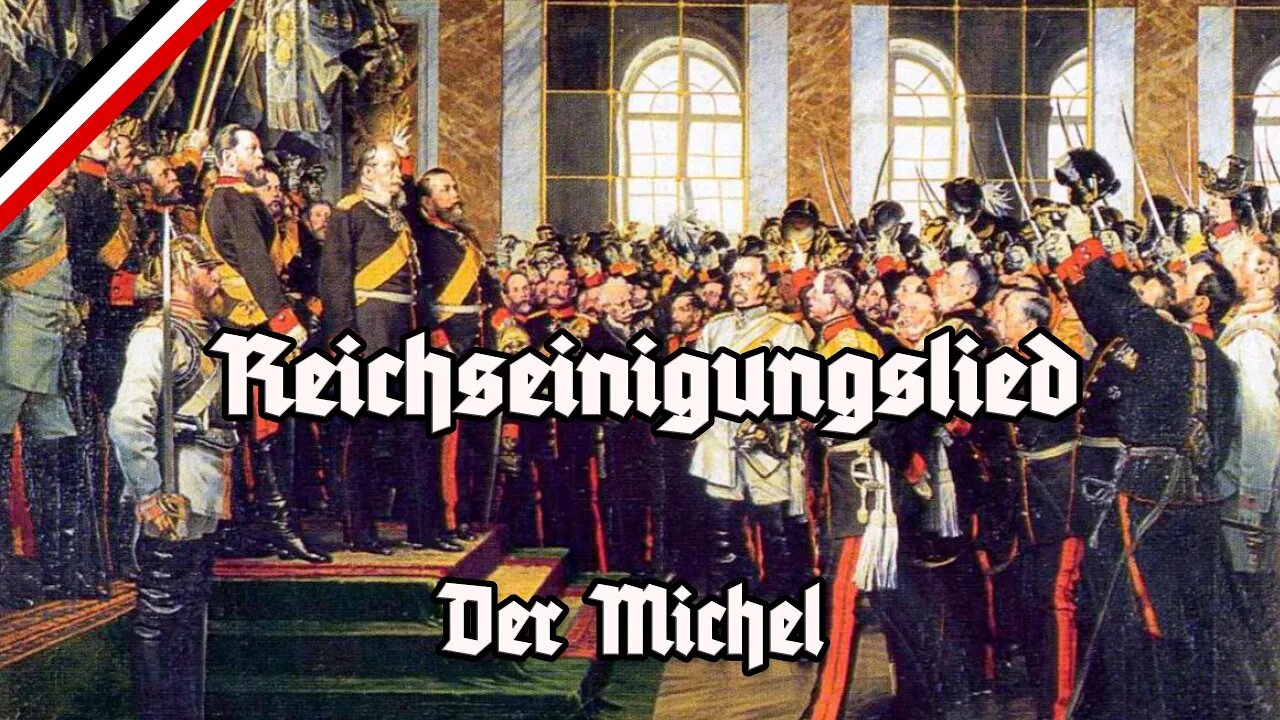 Reichseinigungslied - Der Michel - Dr. Ludwig