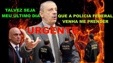 URGENTE, POLICIA FEDERAL PODE ME PRENDER , VEJA O QUE DISSE ESSE CORONEL