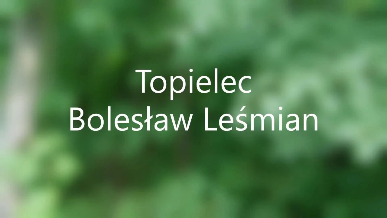 Topielec -Bolesław Leśmian