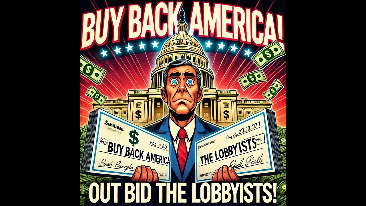 Democracy on Sale, join the American BUYBACK program