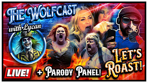 🔴 CRAMA Roast and Parody Panel! (+ Cuck Report) | The Wolfcast (6/21/2024)