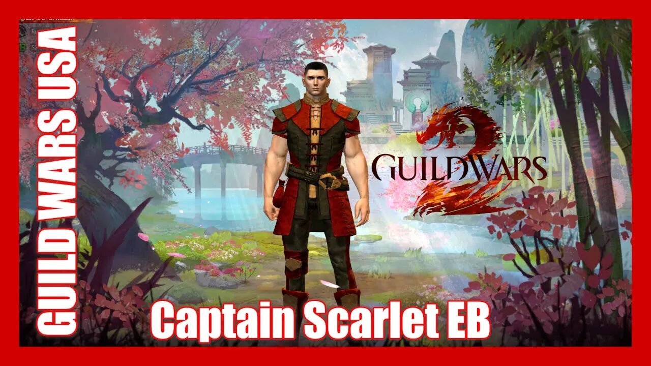 Guild Wars 2 With My Community LIVE #1 Captain Scarlet on USA Server Yak's Bend