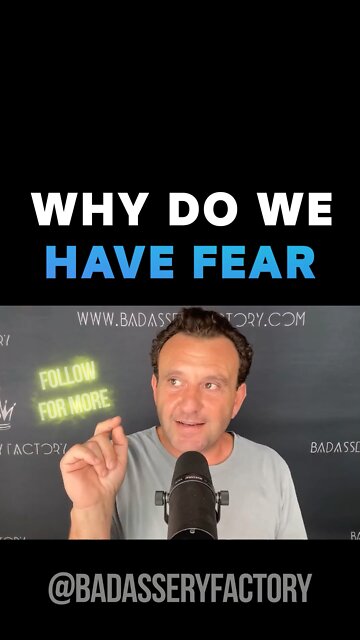 Why Fear