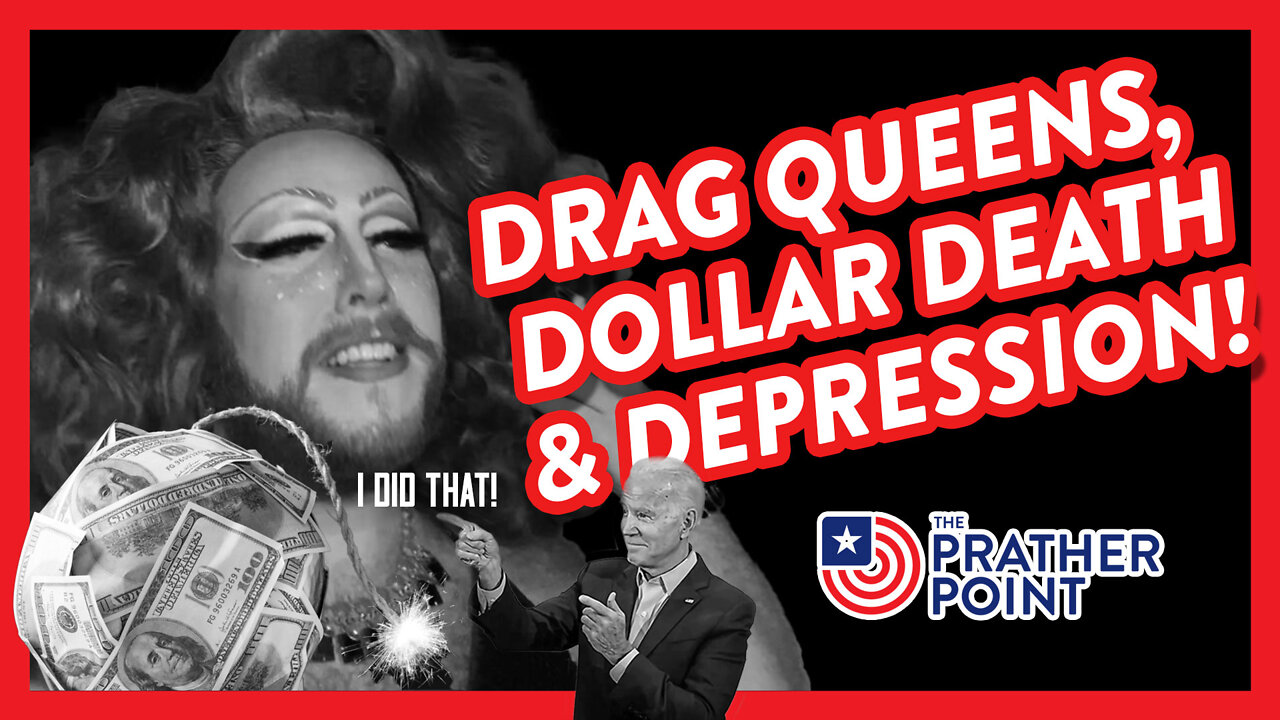 DRAG QUEENS, DOLLAR DEATH & DEPRESSION!