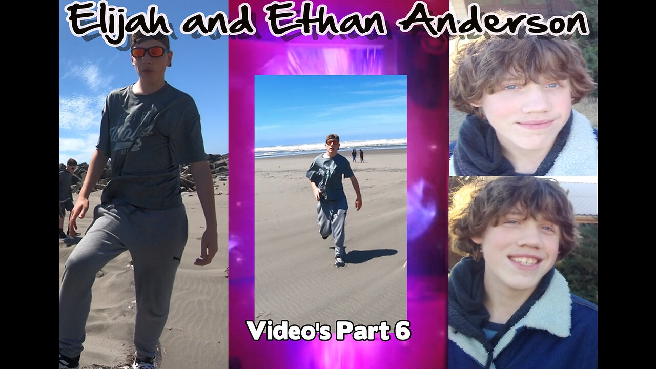 Elijah and Ethan Anderson Video's Part 6