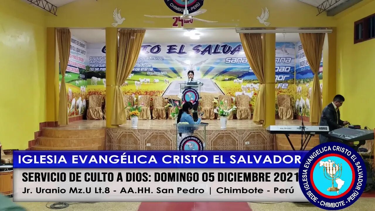 SERVICIO DE CULTO A DIOS: DOMINGO 05 DICIEMBRE 2021