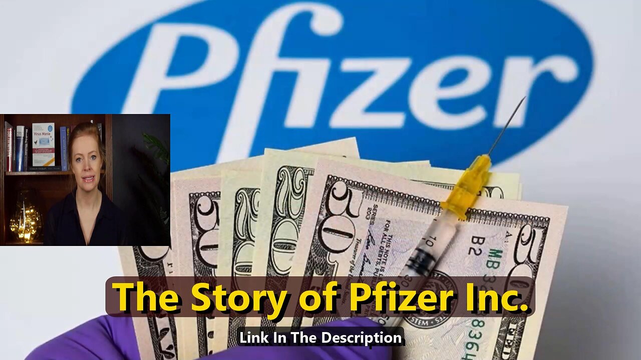 The Story of Pfizer Inc.