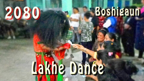 Lakhe Dance, Boshigaun | 2080 | Part I