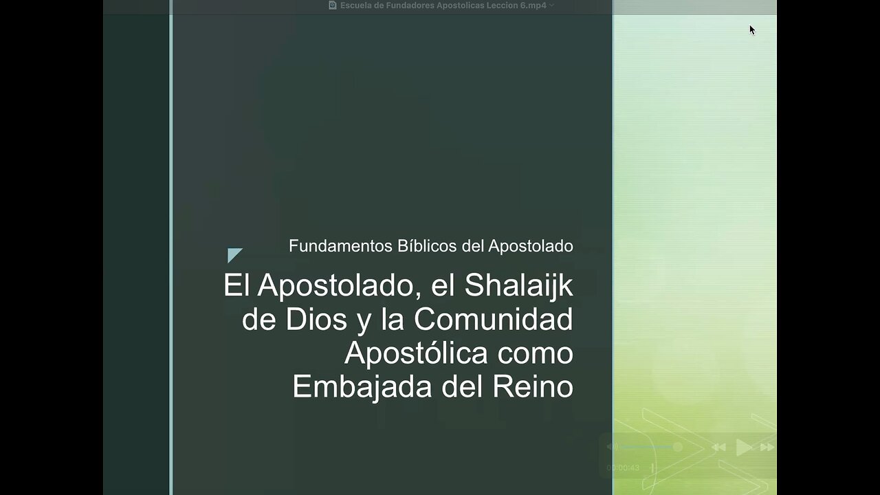 Lección 6: Escuela de fundadores apostólicos