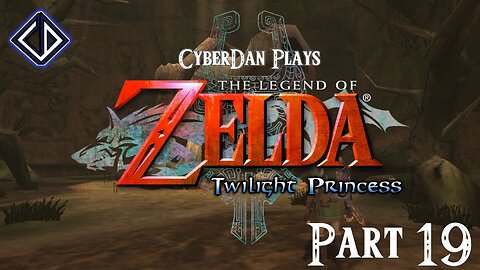 CyberDan Plays The Legend Of Zelda : Twilight Princess (Part 19)