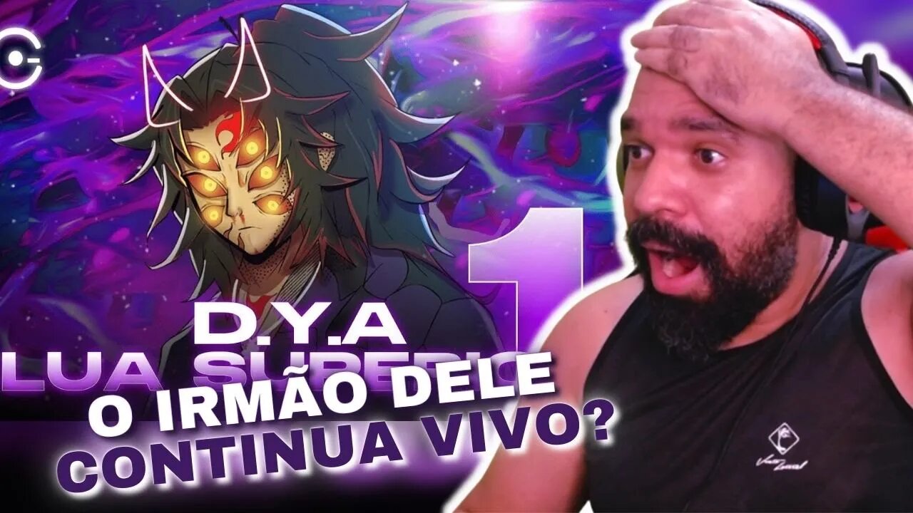 REAGINDO A D.Y.A - Lua superior 1 ( Demon Slayer )