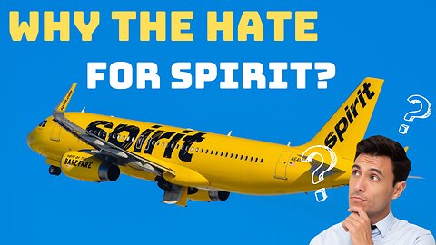 Why Do So Many People Hate Spirit Airlines? 🇳🇮