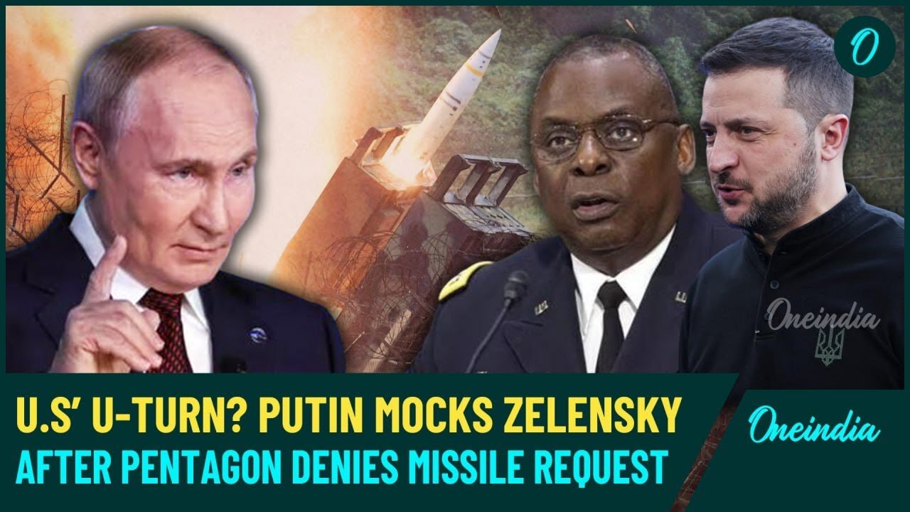 Putin’s Scare in The U.S? Zelensky Left Empty-Handed as Pentagon Denies Ukraine’s Missile Request