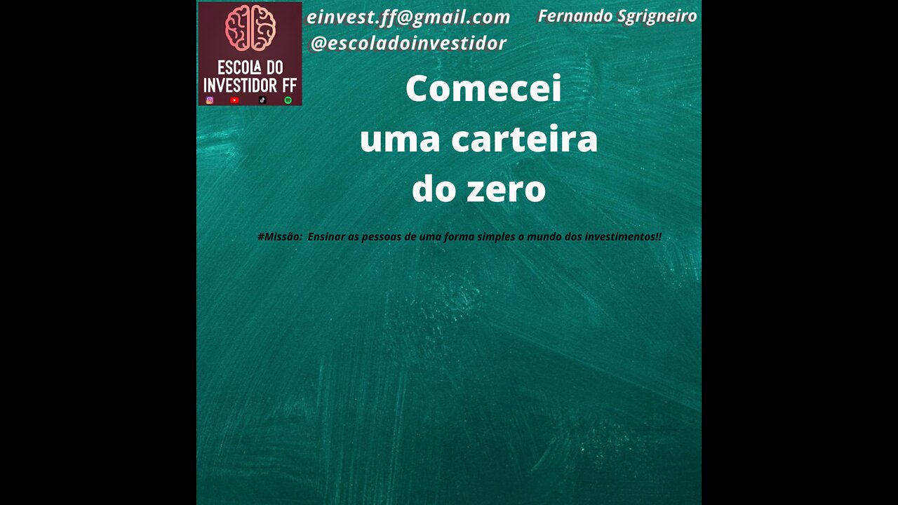 Comecei uma carteira do zero!